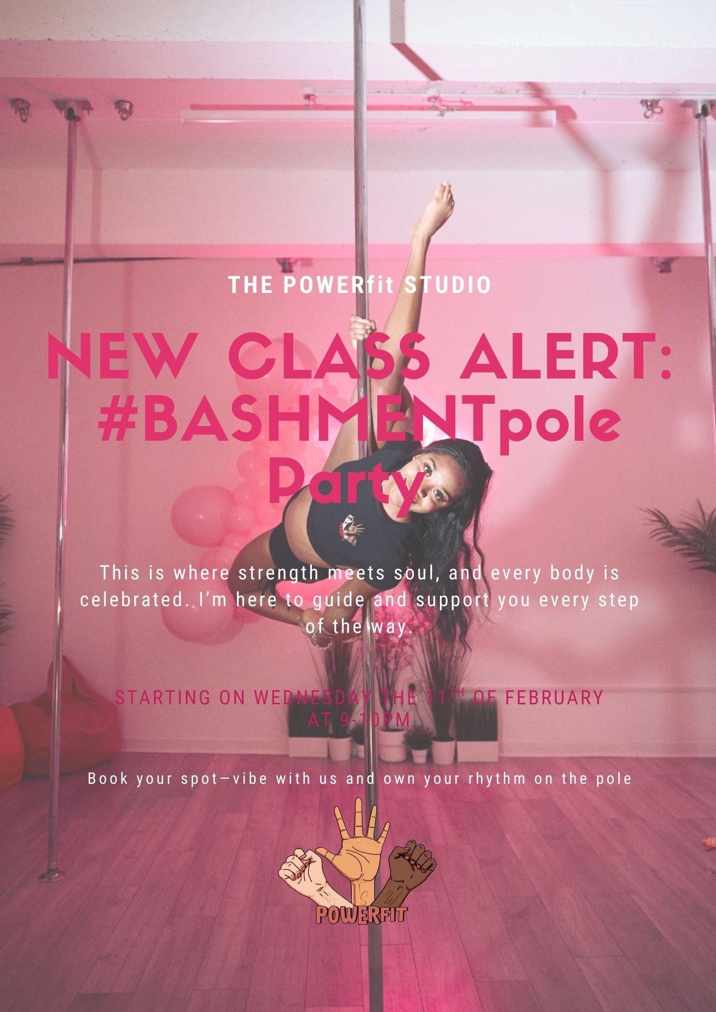 WEDNESDAY #BASHMENTpole party