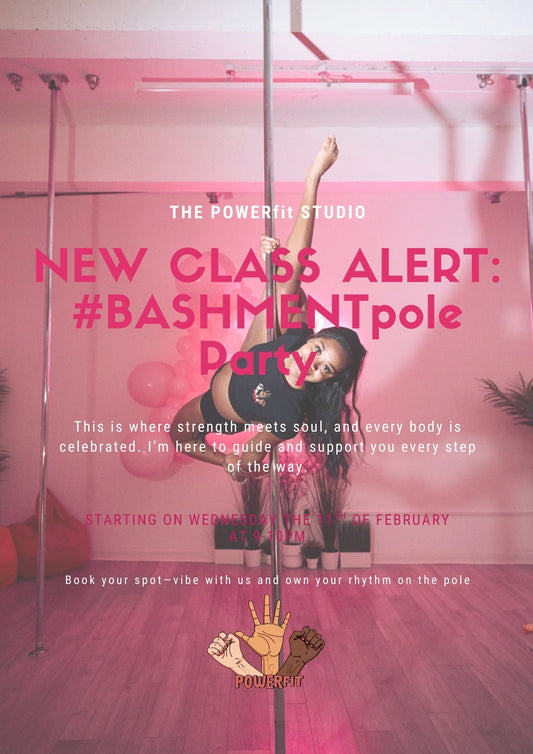 WEDNESDAY #BASHMENTpole party