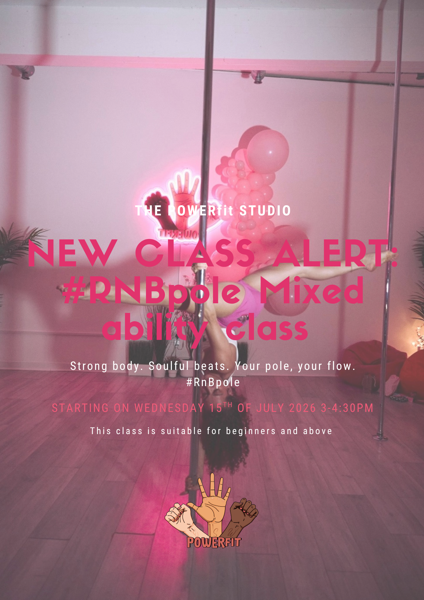WEDNESDAY POWERfit MIXED ABILITY #RnBpole fitness/ 3-4:30pm