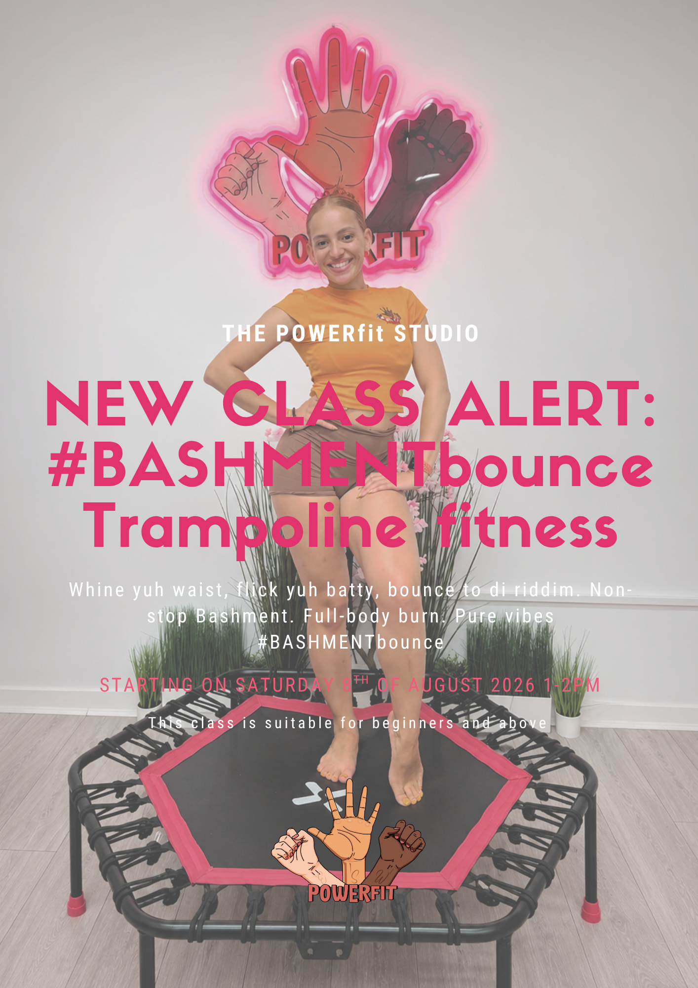 SATURDAY #BASHMENTbounce trampoline fitness class / 1-2pm