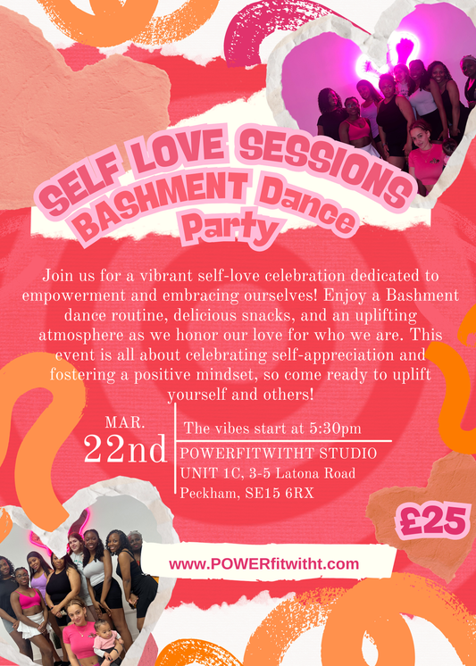 Self love session BASHMENTdance party