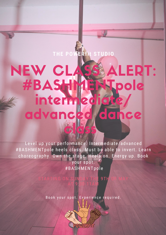SUNDAY POWERfit #BASHMENTpole intermediate/advanced dance class/ 9:30-11am