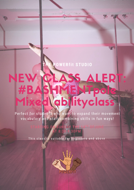 Sunday POWERfit Mixed ability pole #BASHMENTpole/ 8:30-9:30pm